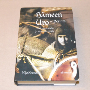 Milja Ketomäki Hämeen Uro - Perintö